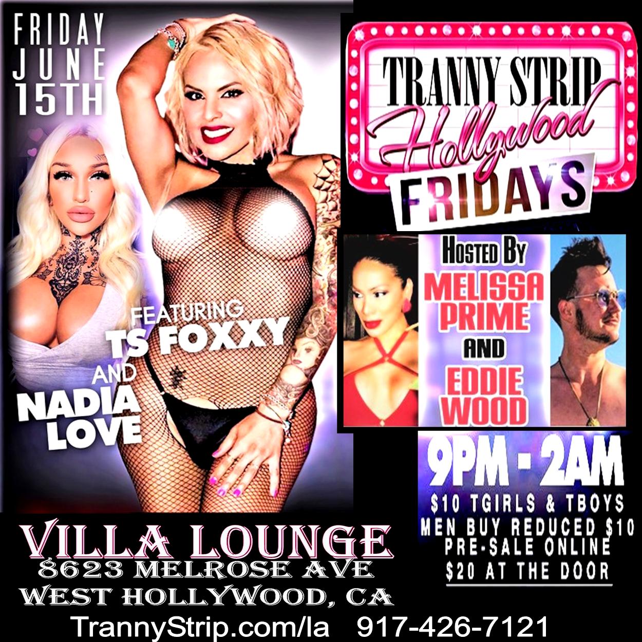 “Foxxy’s star appearance at Tranny Strip this Friday June 15th in Hollywood”